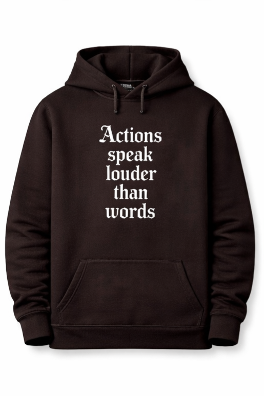 Actions Speak Louder Than Words" Classic Hoodie - Image 4
